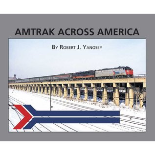 Morning Sun Books 5879 Amtrak Across America Book