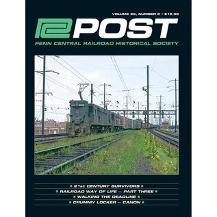 White River Productions POST, Penn Central RR Magazine Vol.26, #2