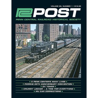 White River Productions POST, Penn Central RR Magazine Vol.26, #1
