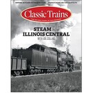 Firecrown Classic Trains, Fall 2025, Vol.26