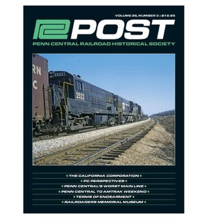 White River Productions POST, Penn Central RR Magazine Vol.26, #3
