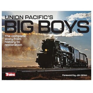 Firecrown 1311 Union Pacific Big Boys: The Complete Story