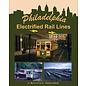 Morning Sun Books 1566 Philadelphia Electrified Rail Lines In Color