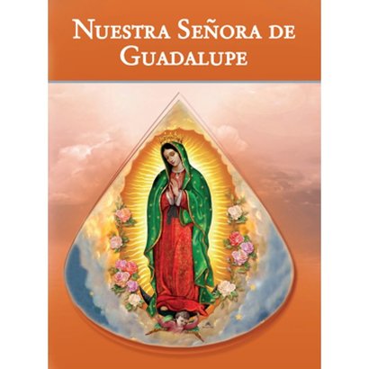 Nuestra Senora de Guadalupe Booklet