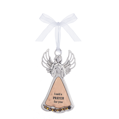 Angel Ornament- I said a prayer for you