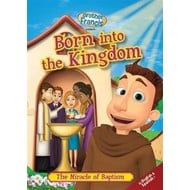 Born into the Kingdom