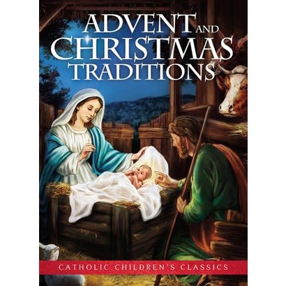 Advent and Christmas Traditions
