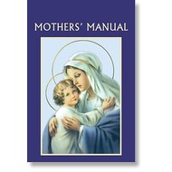 Mothers' Manual=- Prayer Book