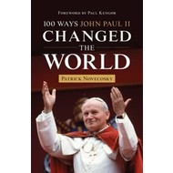 100 Ways John Paul II Changed the World