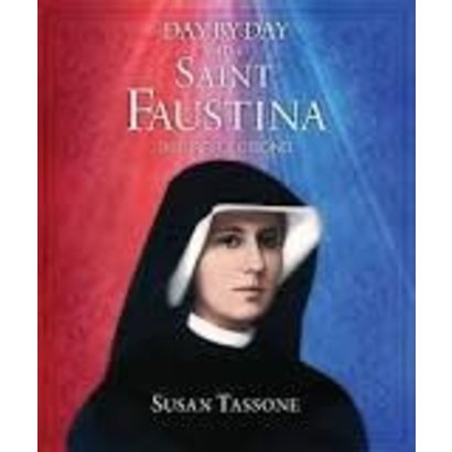 Day by Day with Saint Faustina: 365 Reflections