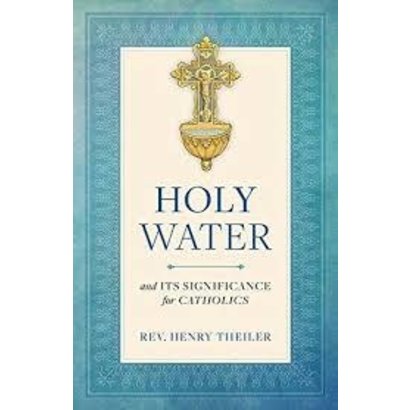 Holy Water and Its Significance for Catholics