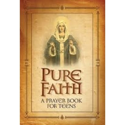 Pure Faith - A Prayer Book For Teens