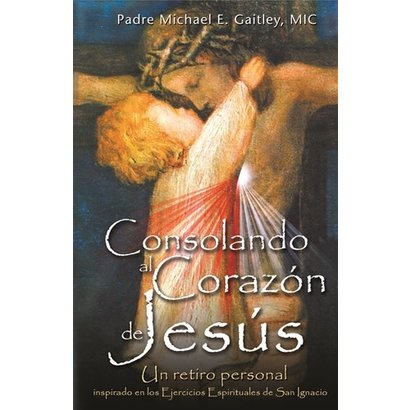 Consolando al Corazon de Jesus