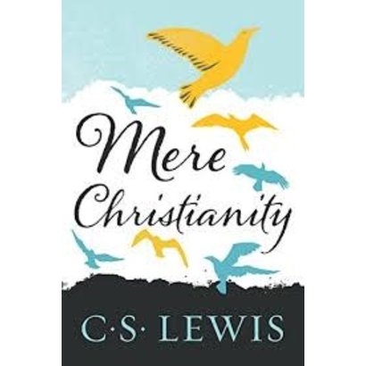 Mere Christianity C.S. Lewis