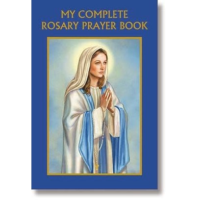 My Complete Rosary- Prayer Book