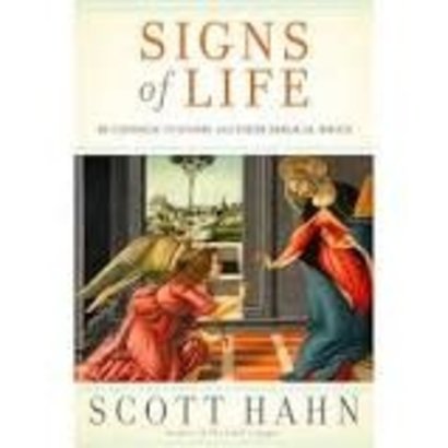 Signs of Life, Book by Scott Hahn