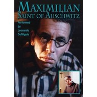 Maximilian Saint of Auschwitz