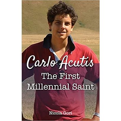 Carlo Acutis - The first Millennial Saint