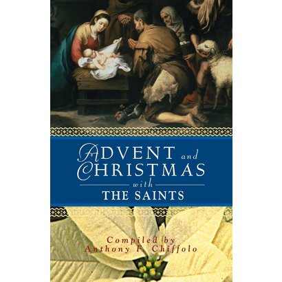 Advent and Christmas with the Saints