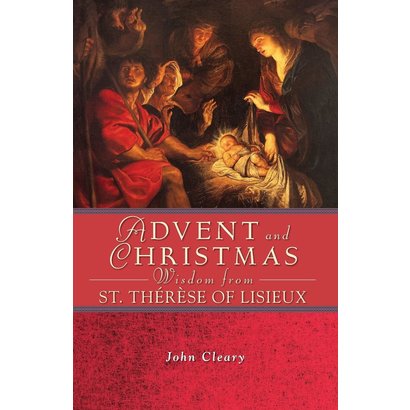Advent and Christmas from St Therese of Lisieux