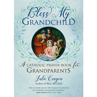 Bless My Grandchild Book