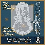 The Rosary: Mysteries, Meditations and Music- CD