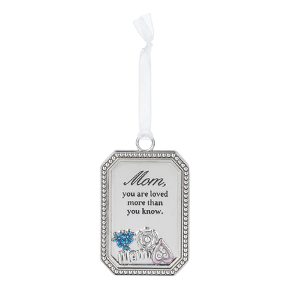 Mom, You Are Loved More Than You Know - Ornament