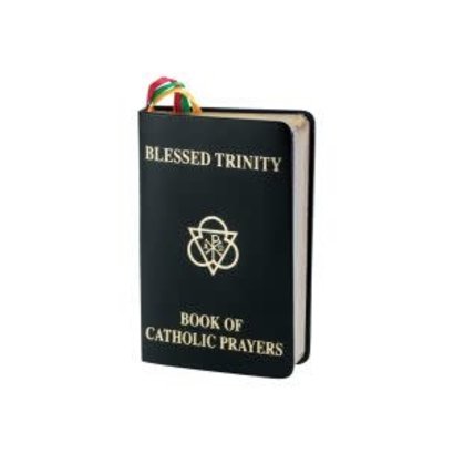 Blessed Trinity Book of Catholic Prayers