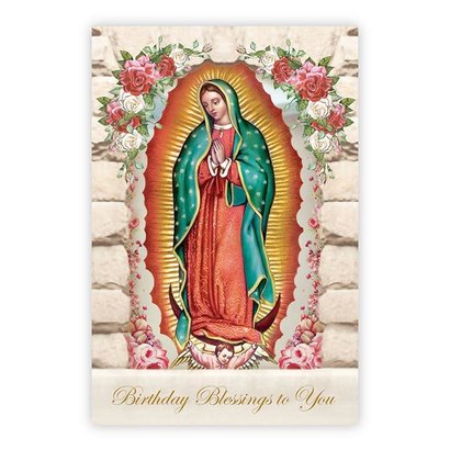 Greeting Card - Our Lady of Guadalupe Birthday Blessings