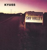Kyuss - Welcome To Sky Valley