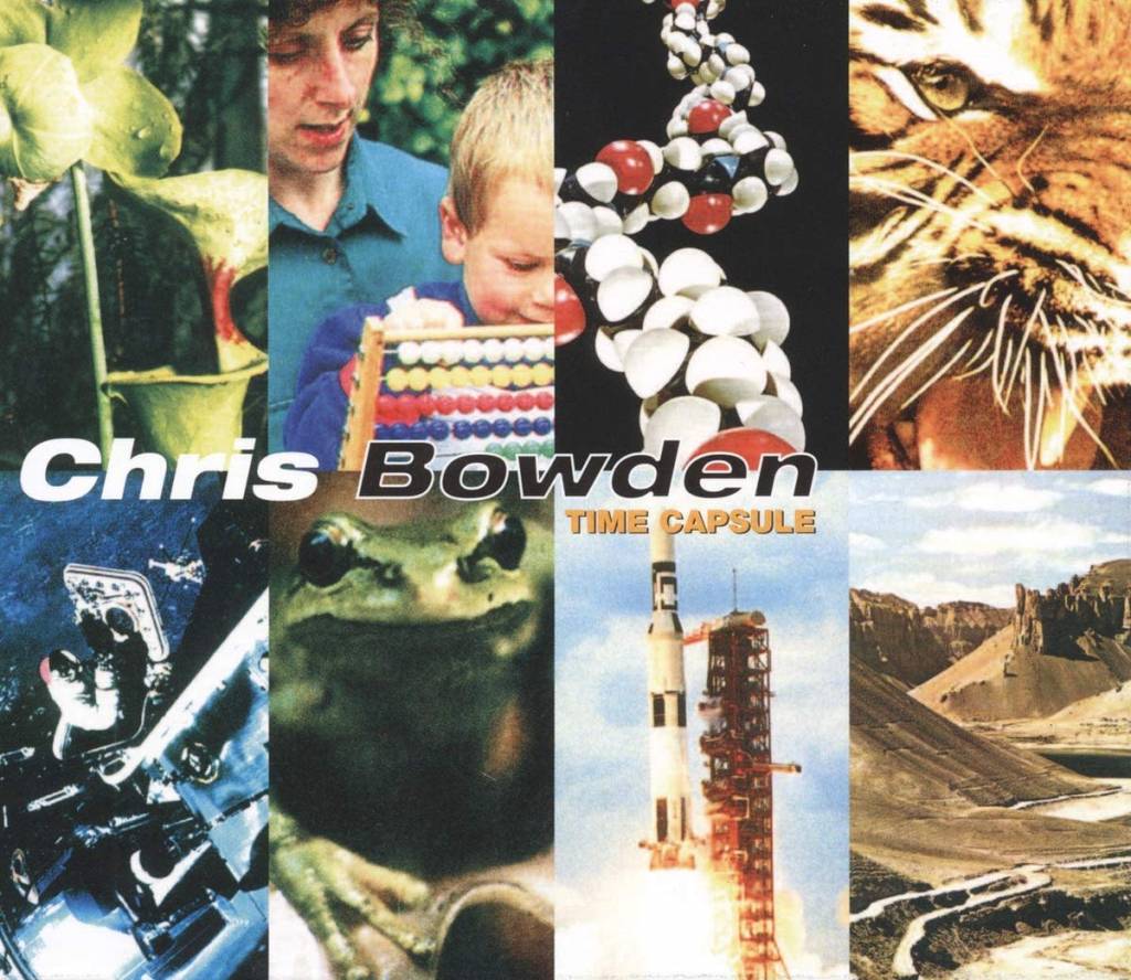 Chris Bowden - Time Capsule