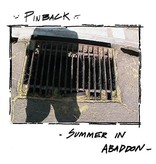 Pinback - Summer In Abaddon