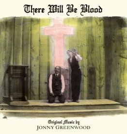 Jonny Greenwood - There Will Be Blood (Music From The Motion Picture)