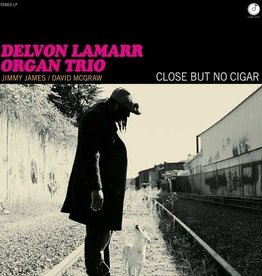 Delvon Lamarr Organ Trio - Close But No Cigar