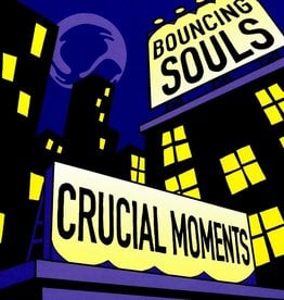 Bouncing Souls - Crucial Moments