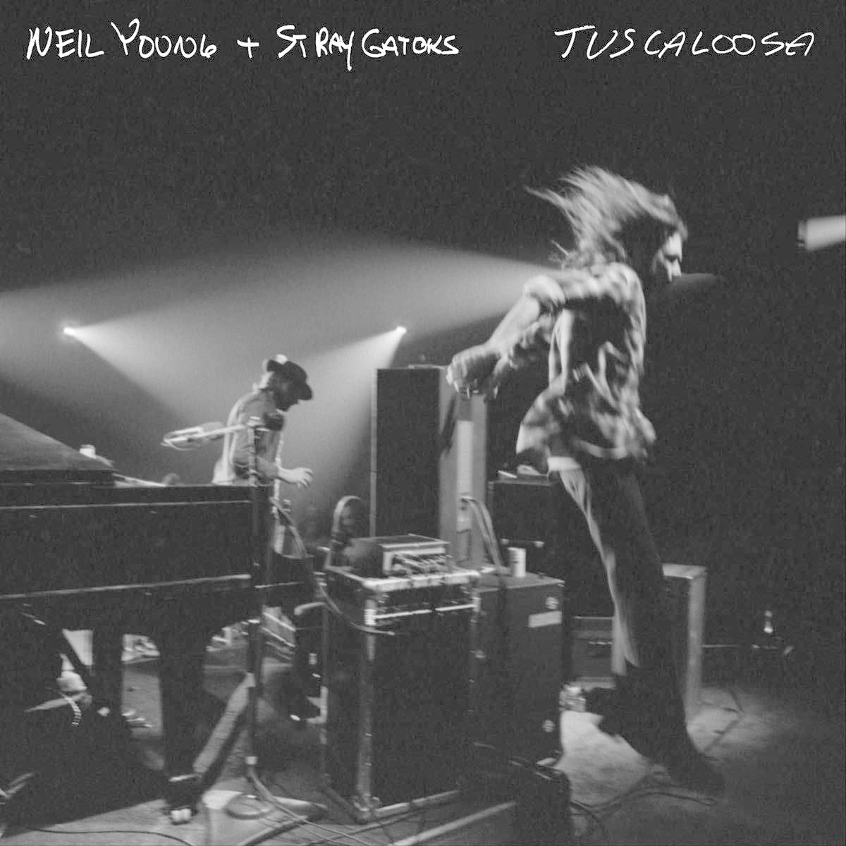 Neil Young & Stray Gators - Tuscaloosa