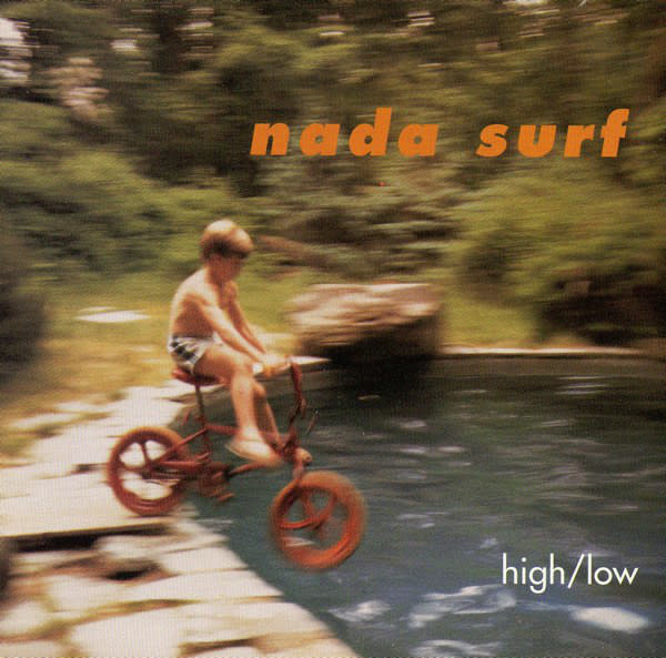 Nada Surf - High/Low (Rhino Reserve)