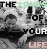 Hamilton Leithauser ‎– The Loves Of Your Life