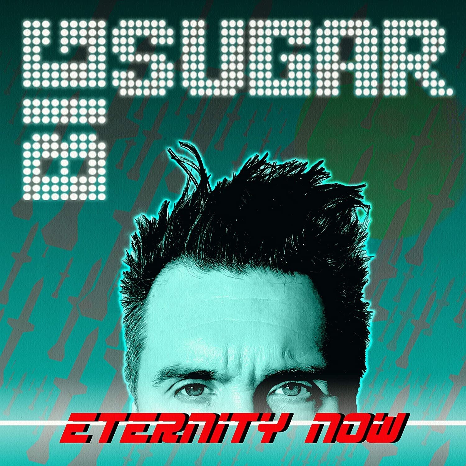 Big Sugar ‎– Eternity Now