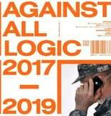 Against All Logic ‎– 2017 - 2019