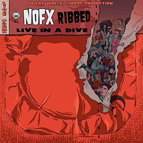 NOFX ‎– Ribbed - Live In A Dive