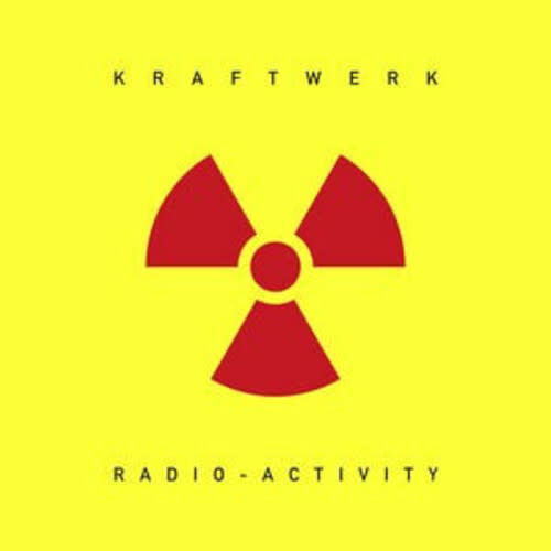 Kraftwerk ‎– Radioactivity