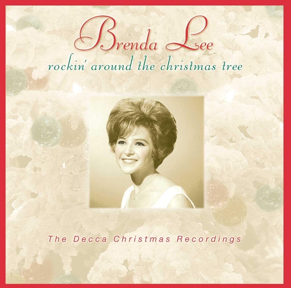 Brenda Lee ‎– Rockin' Around the Christmas Tree - The Decca Christmas Recordings