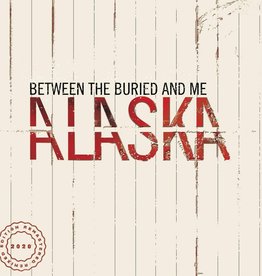 Between The Buried And Me ‎– Alaska
