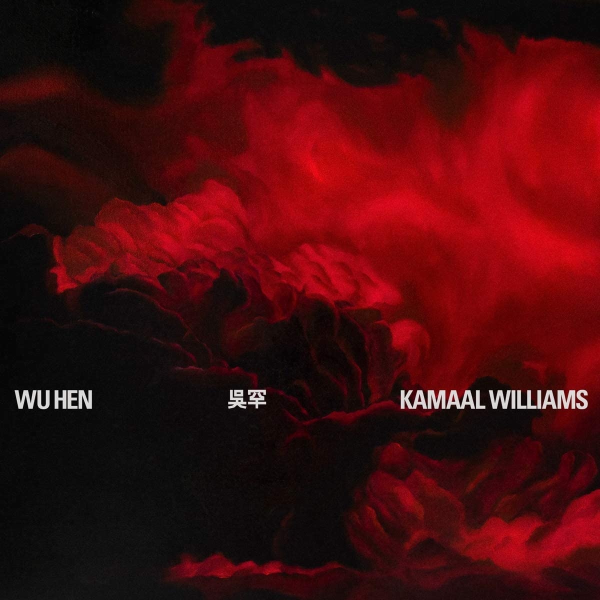 Kamaal Williams ‎– Wu Hen