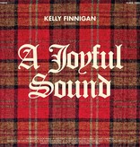 Kelly Finnigan ‎– A Joyful Sound