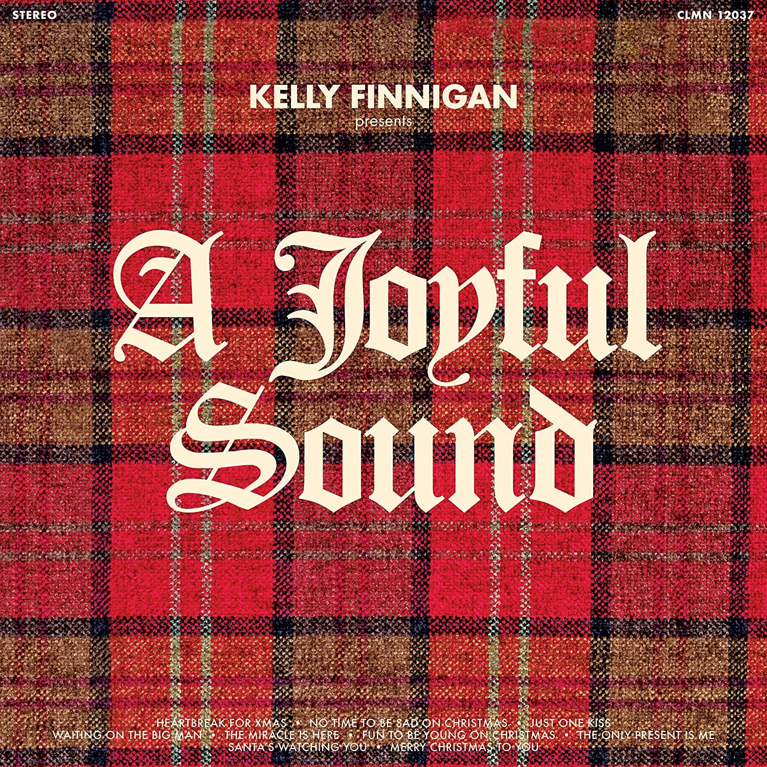 Kelly Finnigan ‎– A Joyful Sound