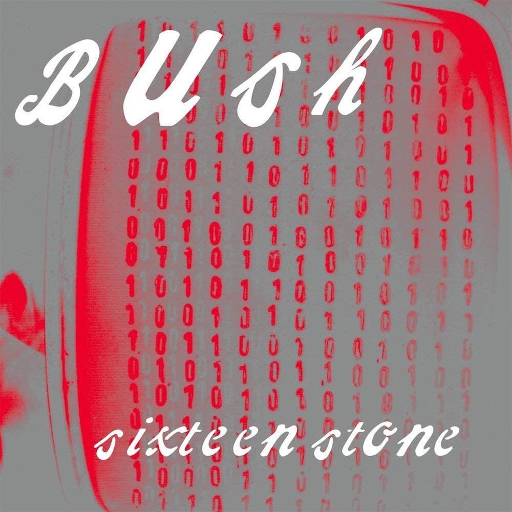 Bush ‎– Sixteen Stone