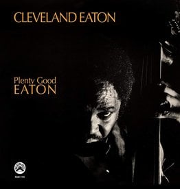 Cleveland Eaton ‎– Plenty Good Eaton