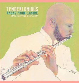 Tenderlonious ‎– Ragas From Lahore, Improvisations With Jaubi